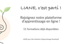 LIANE, c'est parti !