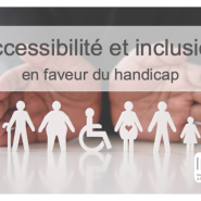 Visuel Accessibilité et inclusion en faveur du handicap
