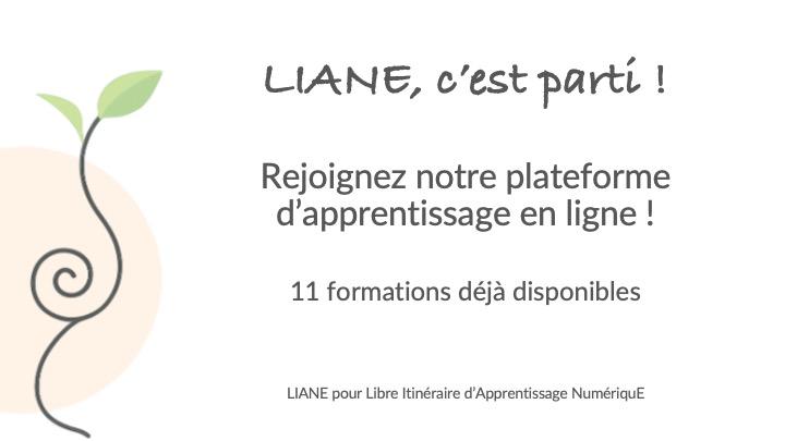 LIANE, c'est parti !